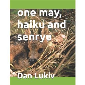 one may, haiku and senryu