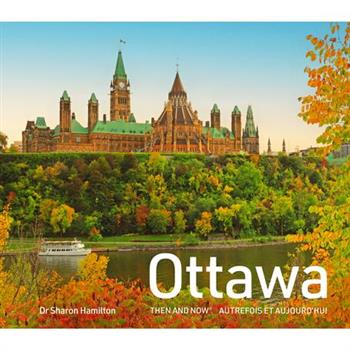 Ottawa Then and Now