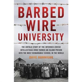 Barbed Wire University