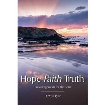 Hope Faith Truth