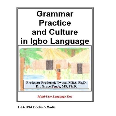Grammar Practice and Culture in Igbo Language