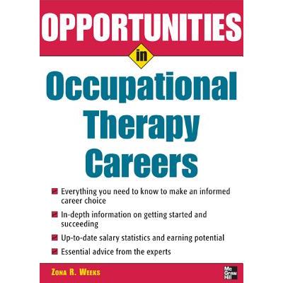Opportunities in Occupational Therapy Careers
