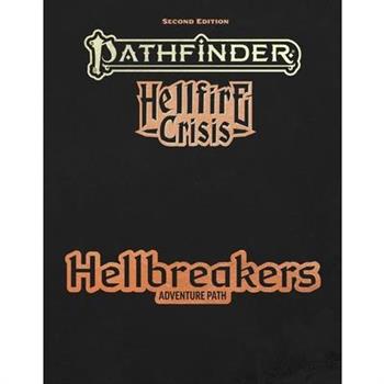 Pathfinder Hellbreakers Adventure Path