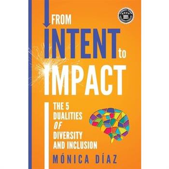 From INTENT to IMPACT