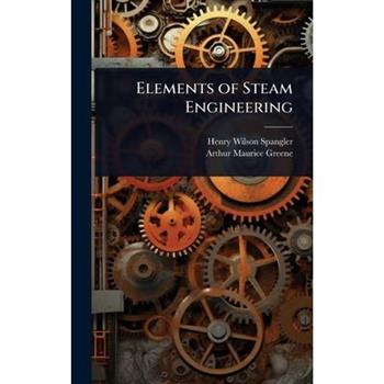 Elements of Steam Engineering