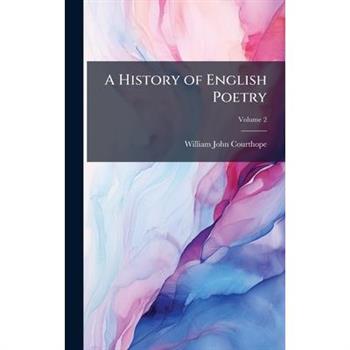 A History of English Poetry