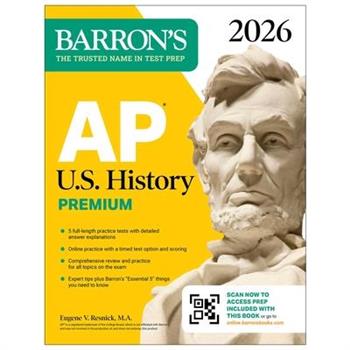 AP U.S. History Premium, 2026: Prep Book with 5 Practice Tests + Comprehensive Review + Online Practice