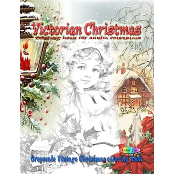 Victorian Christmas coloring book for adults relaxation