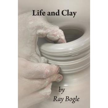Life and Clay
