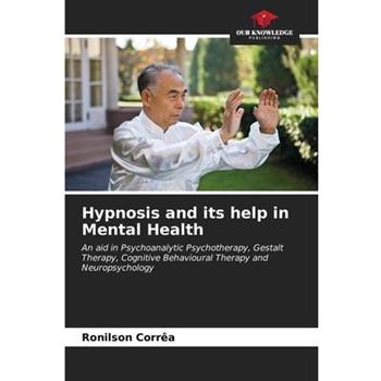 Hypnosis and its help in Mental Health