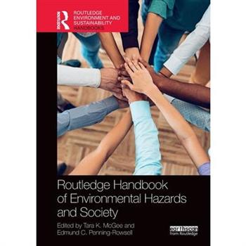 Routledge Handbook of Environmental Hazards and Society