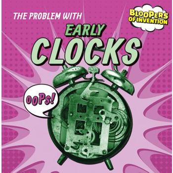 The Problem with Early Clocks