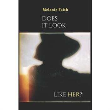 Does It Look Like Her?