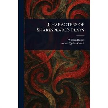 Characters of Shakespeare's Plays