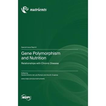 Gene Polymorphism and Nutrition
