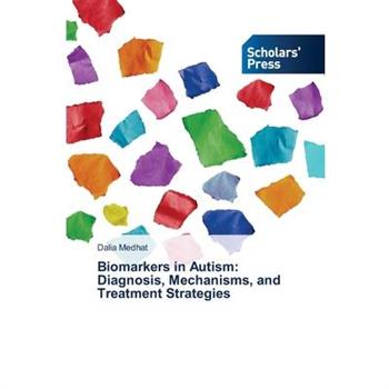 Biomarkers in Autism