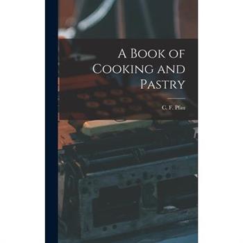 A Book of Cooking and Pastry