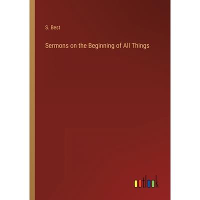 Sermons on the Beginning of All Things