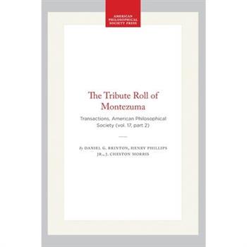 The Tribute Roll of Montezuma