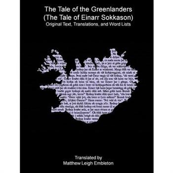 The Tale of the Greenlanders (The Tale of Einarr Sokkason)