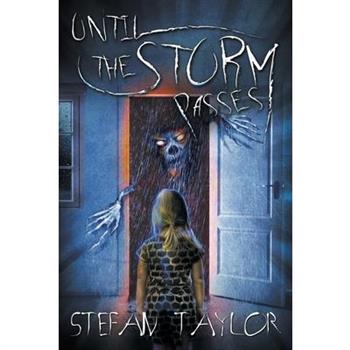 Until the Storm Passes