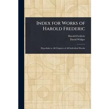 Index for Works of Harold Frederic