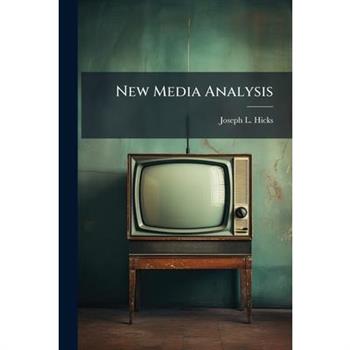 New Media Analysis