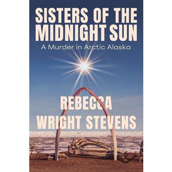 Sisters of the Midnight Sun