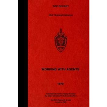 TOP SECRET KGB Training Manual - Working With Agents