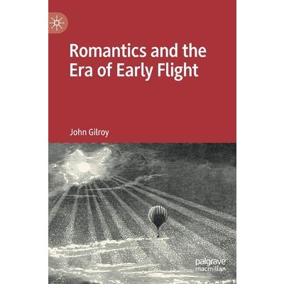 Romantics and the Era of Early Flight