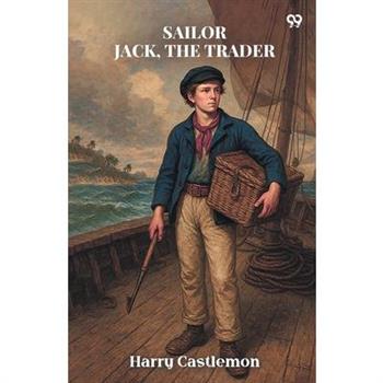 Sailor Jack, The Trader