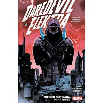 Daredevil & Elektra by Chip Zdarsky Vol. 3: The Red Fist Saga Part Three