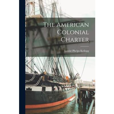The American Colonial Charter