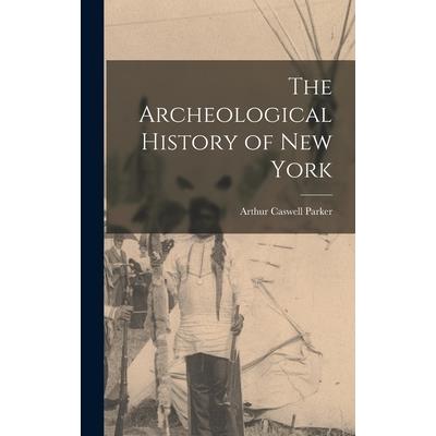 The Archeological History of New York
