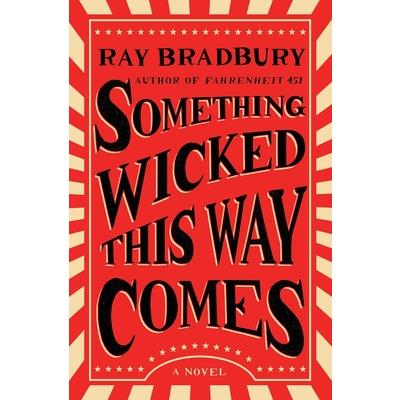 Something Wicked This Way Comes