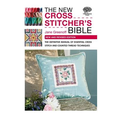 The New Cross Stitcher's Bible