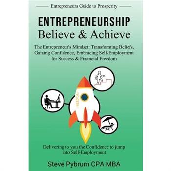 Entrepreneurship Believe & Achieve