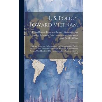 U.S. Policy Toward Vietnam