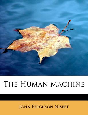The Human Machine