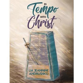 In Tempo with Christ
