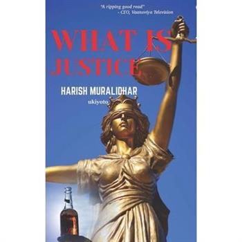 What Is Justice