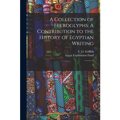 A Collection of Hieroglyphs