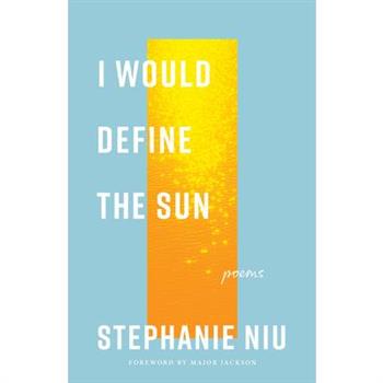 I Would Define the Sun