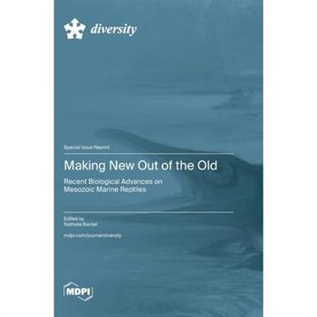 Making New Out of the Old