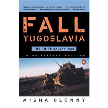The Fall of Yugoslavia