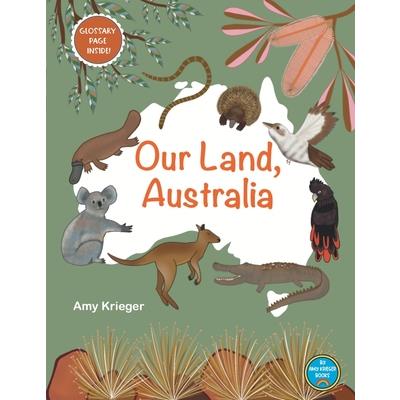 Our Land, Australia