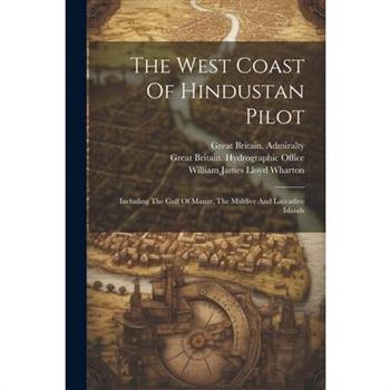 The West Coast Of Hindustan Pilot