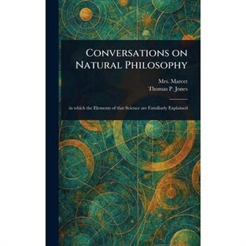 Conversations on Natural Philosophy