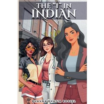 The ”I” in Indian