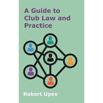 A Guide to Club Law and Practice